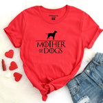 Mother of Dogs Print Women's T-shirt