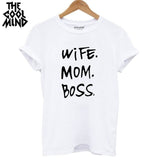 COOLMIND wife mom boss t-shirt